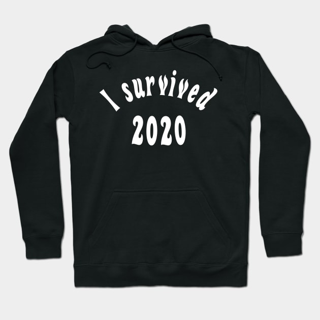 I survived 2020 Hoodie by rand0mity